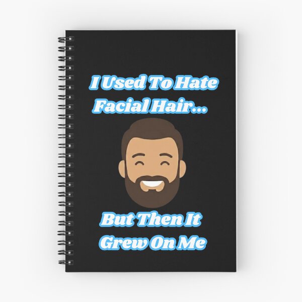 Item preview, I Used To Hate Facial Hair But Then It Grew On Me — Funny Beard Dad Joke T-Shirt Gift designed and sold by groan up humour.