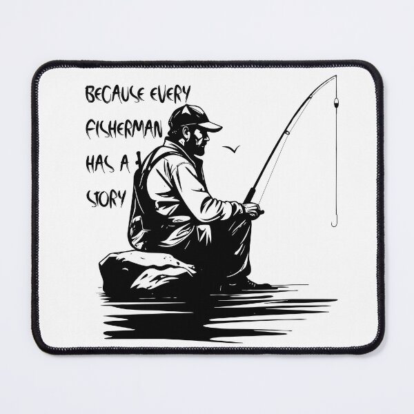 Item preview, "Because every fisherman has a story" fishing illustration designed and sold by Art-Horizon.