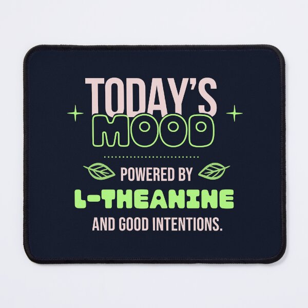 Item preview, Powered By L Theanine Funny Quote designed and sold by LinaValearte.