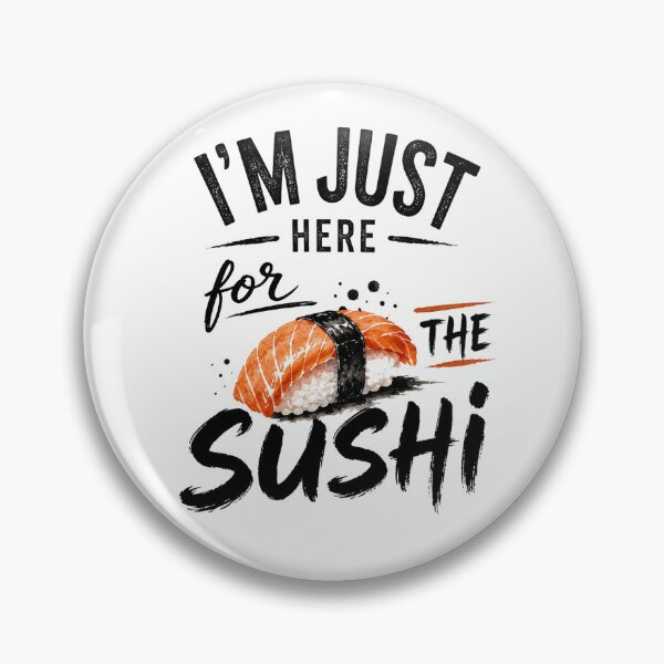 Item preview, I'm Just Here for the Sushi – Watercolor Sushi Lover Funny Foodie designed and sold by Verycutethings.