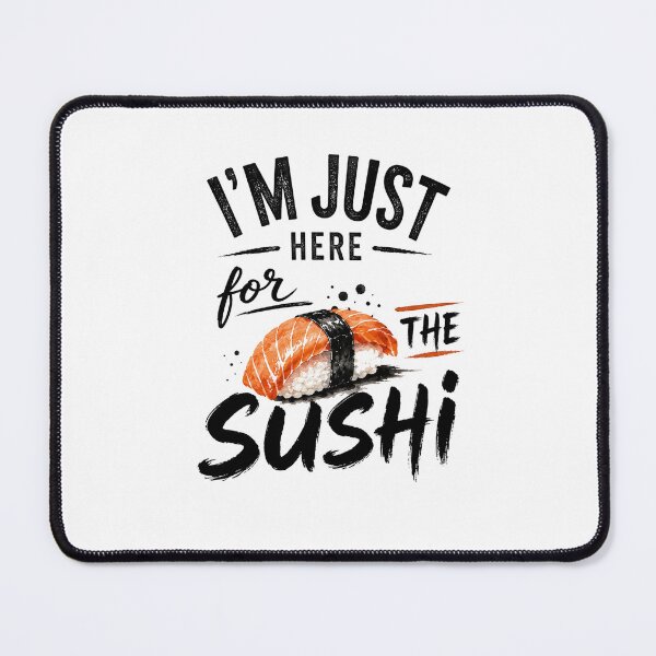 Item preview, I'm Just Here for the Sushi – Watercolor Sushi Lover Funny Foodie designed and sold by Verycutethings.
