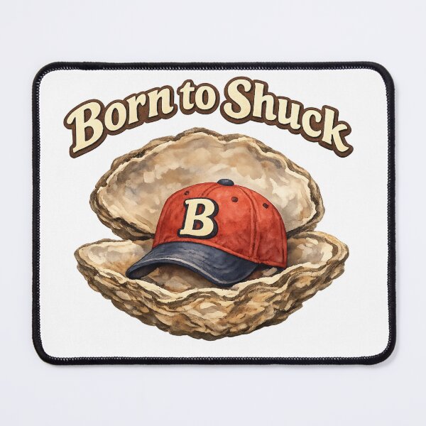 Item preview, Born to Shuck Oyster Baseball Pun designed and sold by Dresut.