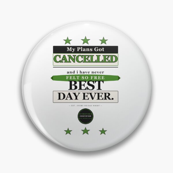 Item preview, My Plans Got Cancelled Best Day Ever Funny Introvert designed and sold by Mega-Shopping.