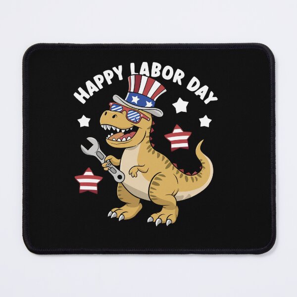 Item preview, Happy Labor Day Dino designed and sold by SiarheiYur.