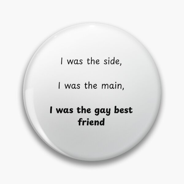 Item preview, Gay Best Friend designed and sold by MochiNelly Designs.