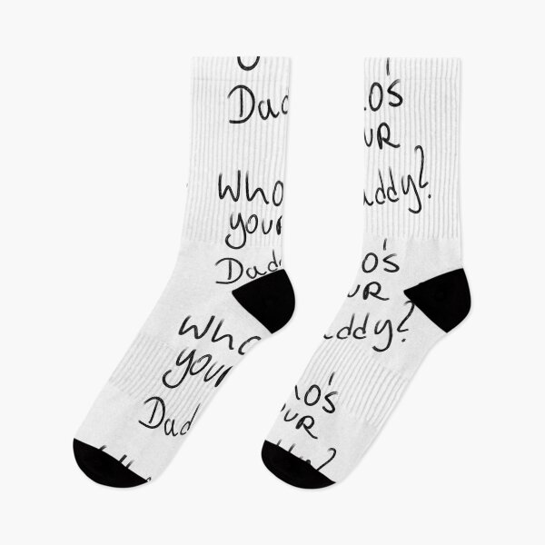 Item preview, who's your daddy? designed and sold by Kasia1987t.