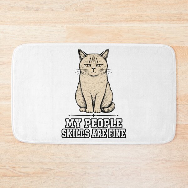 Item preview, My People Skills Are Fine | Funny Sarcastic Cat | Introvert Humor designed and sold by ChaosThreadsCo.