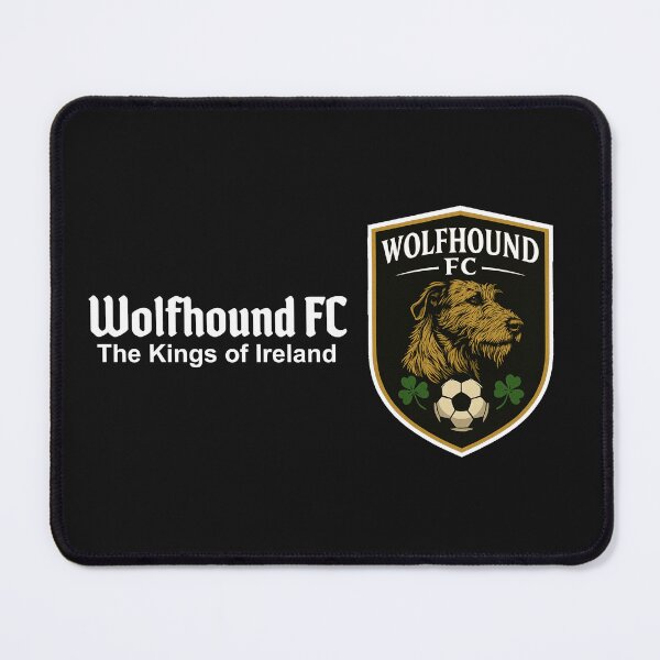 Item preview, Wolfhound FC - The Kings of Ireland - White Font designed and sold by Irish Wolfhound Central.