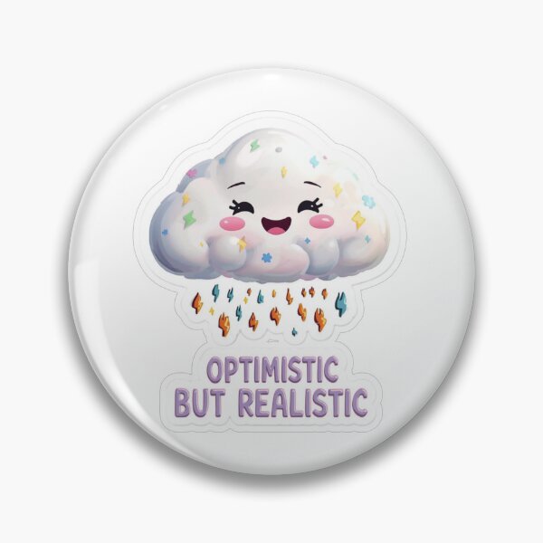 Item preview, Optimistic But Realistic Funny Cloud Rain designed and sold by MoodPeel_ .