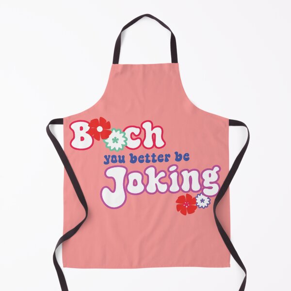 Item preview, b**ch, you better be joking designed and sold by Urban Anomaly.