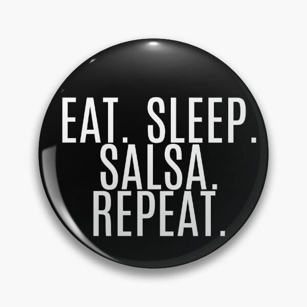 Item preview, Eat. Sleep. Salsa. Repeat designed and sold by Origaminimal.