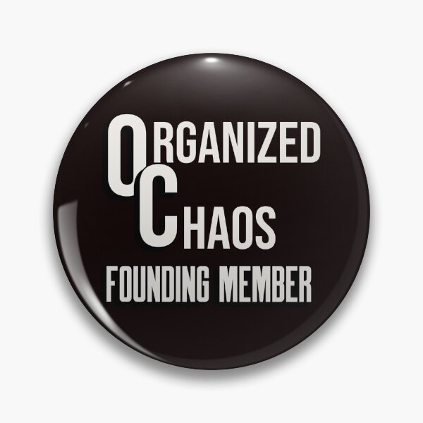 Item preview, THE OC'S ORGANIZED CHAOS | FOUNDING MEMBER | ORGANIZED CHAOS SERIES designed and sold by WitLounge.