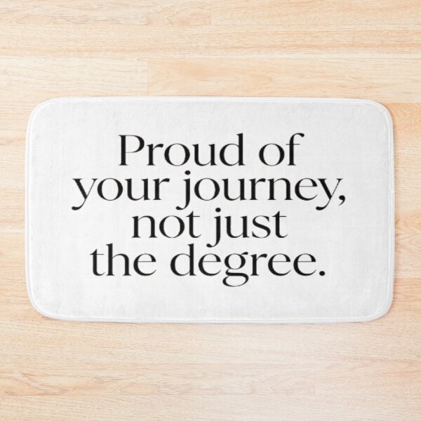 Item preview, Proud of Your Journey – Conscious Graduation Gift designed and sold by Cristhian Almanza.