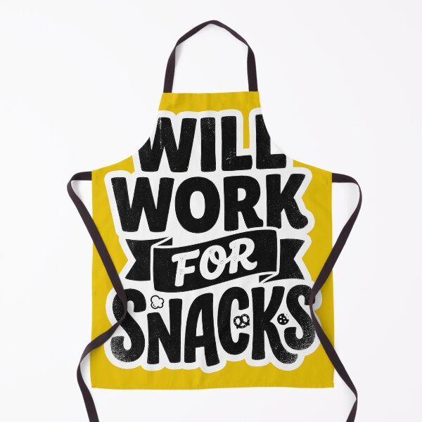 Item preview, Will work for snacks designed and sold by Supr Rare.
