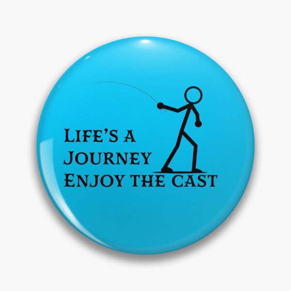 Item preview, Stickman fly fisher in mid cast "life's a journey enjoy the cast" fishing illustration. designed and sold by Art-Horizon.