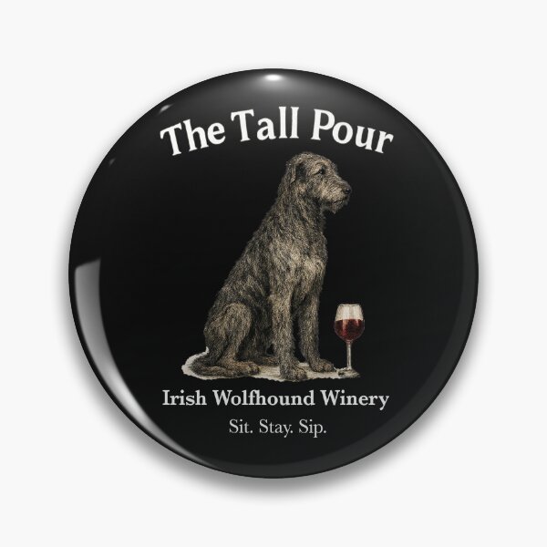 Item preview, The Tall Pour Irish Wolfhound Winery - white font designed and sold by Irish Wolfhound Central.