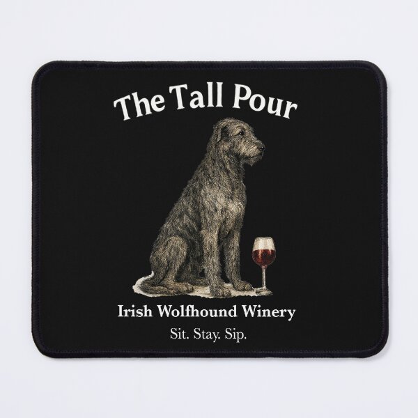 Artikelvorschau, The Tall Pour Irish Wolfhound Winery - weiße Schriftart entworfen und verkauft von Irish Wolfhound Central.