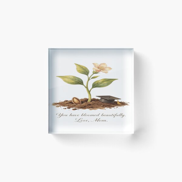 Item preview, Bloomed Beautifully – Conscious Graduation Gift from Mom designed and sold by Cristhian Almanza.