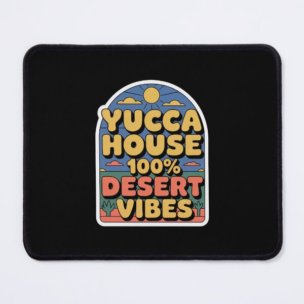 Item preview, YUCCA HOUSE. 100% desert vibes. designed and sold by InkRebelia.