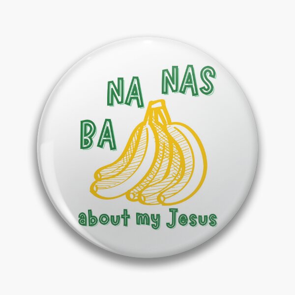 Item preview, Bananas About My Jesus, Child of God, Faith, Banana, Green and Yellow designed and sold by Forevermore.