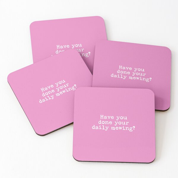 Item preview, Have you done your daily mewing? - daily reminder designed and sold by Hello Bee Bee.