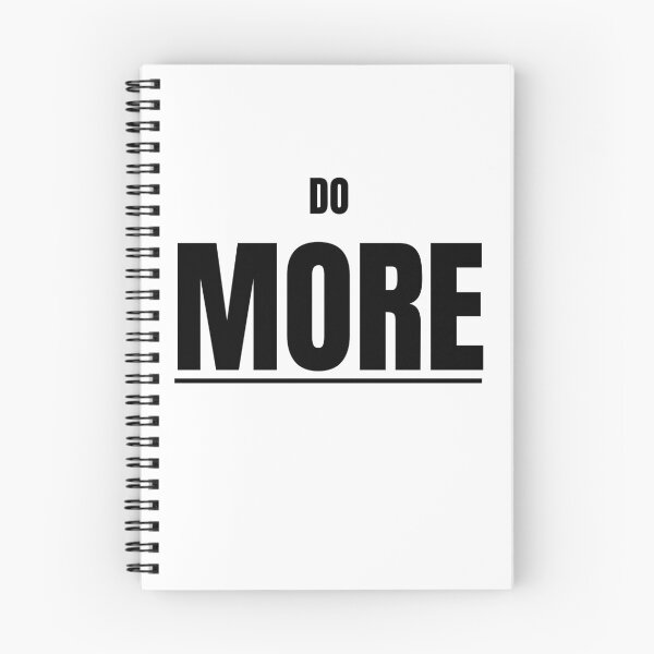 Item preview, Do More designed and sold by InkForAll.