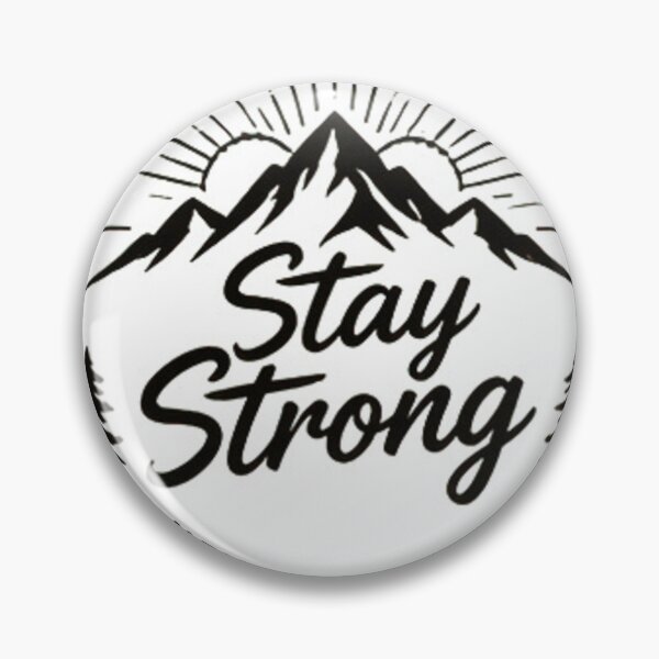 Item preview, STAY STRONG designed and sold by sadeek1021953Ss.