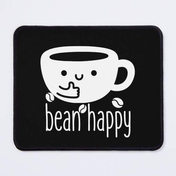 Item preview, Bean Happy Kawaii Coffee Mascot Pun designed and sold by NosandEdgy.