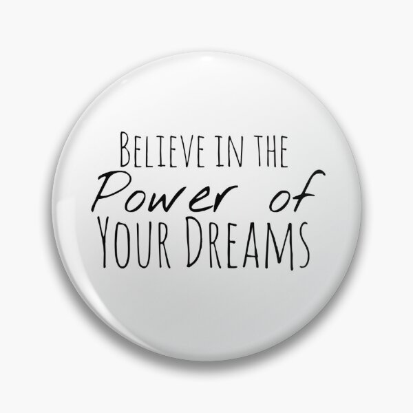 Item preview, Believe in the Power of Your Dreams – Vision Affirmation designed and sold by Camila  Ardila.