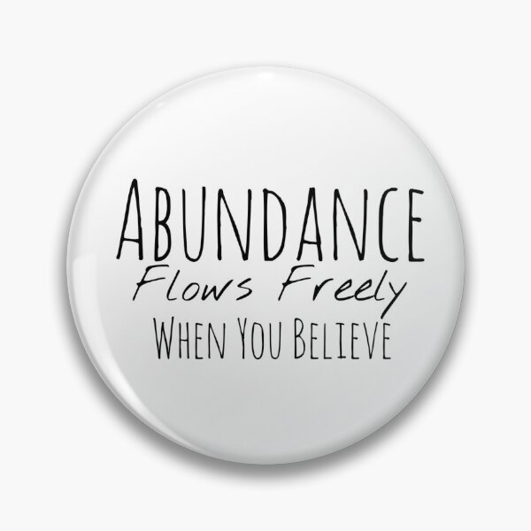 Item preview, Abundance Flows Freely When You Believe – Prosperity Affirmation designed and sold by Camila  Ardila.