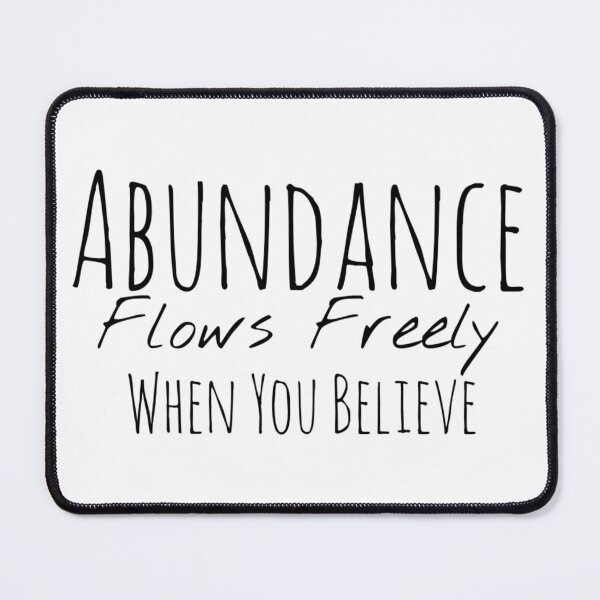 Item preview, Abundance Flows Freely When You Believe – Prosperity Affirmation designed and sold by Camila  Ardila.