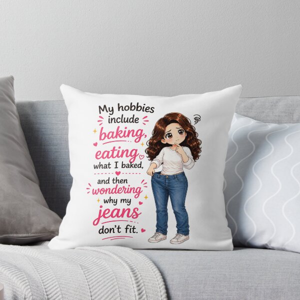 Item preview, Hobbies Include Baking, Eating, Wondering About Jeans designed and sold by thecookiegallery.