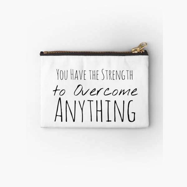 Item preview, You Have the Strength to Overcome Anything – Power Affirmation designed and sold by Camila  Ardila.