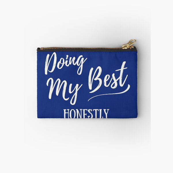 Item preview, Doing my best honestly - White positive affirmation designed and sold by LAJdesigns.