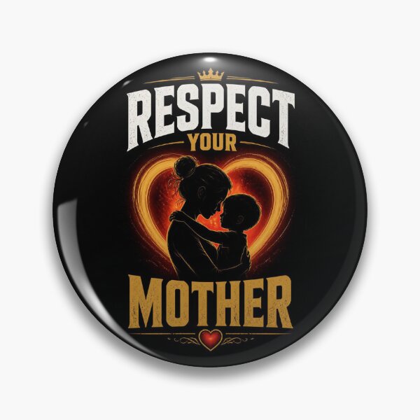 Item preview, Respect Your Mother ,Respect Your Mother  designed and sold by ACHIZ.