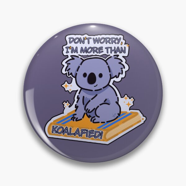 Item preview, KOALAfied Koala Educational Pun Sticker designed and sold by V Cubed Creations.