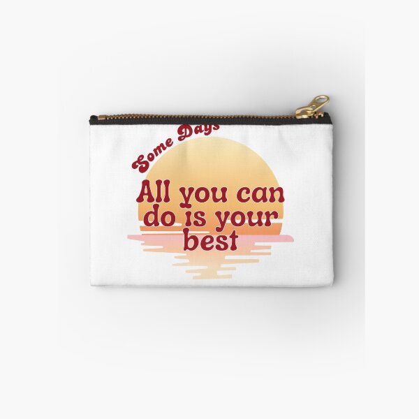 Item preview, Some Days All You Can Do Is Your Best - Retro Sun Positive designed and sold by LAJdesigns.