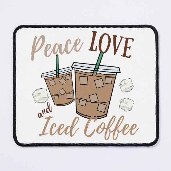 Item preview, Peace Love and Iced Coffee - Coffee Gift designed and sold by LAJdesigns.