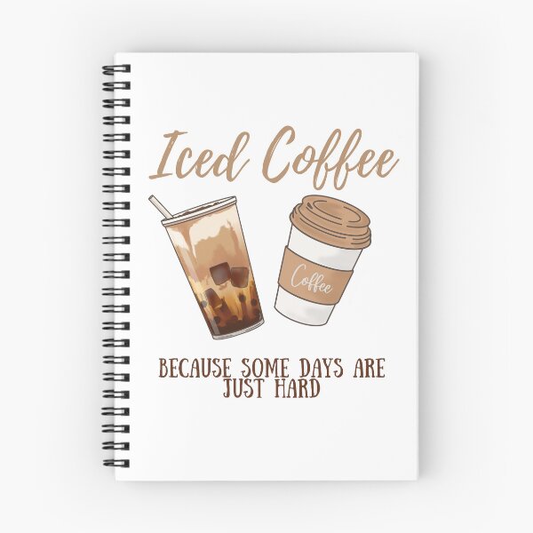 Item preview, Iced Coffee Because Some Days Are Hard - Coffee Lover designed and sold by LAJdesigns.