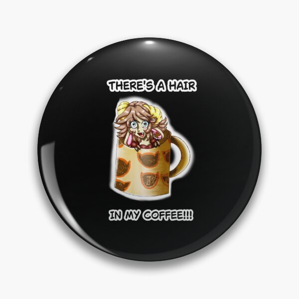 Item preview, Theirs a hair in my coffee!? ☕ designed and sold by Chester-Goat-69.