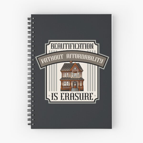 Item preview, Gentrification Without Affordability Is Erasure - Affordable Homes designed and sold by Picket Club.