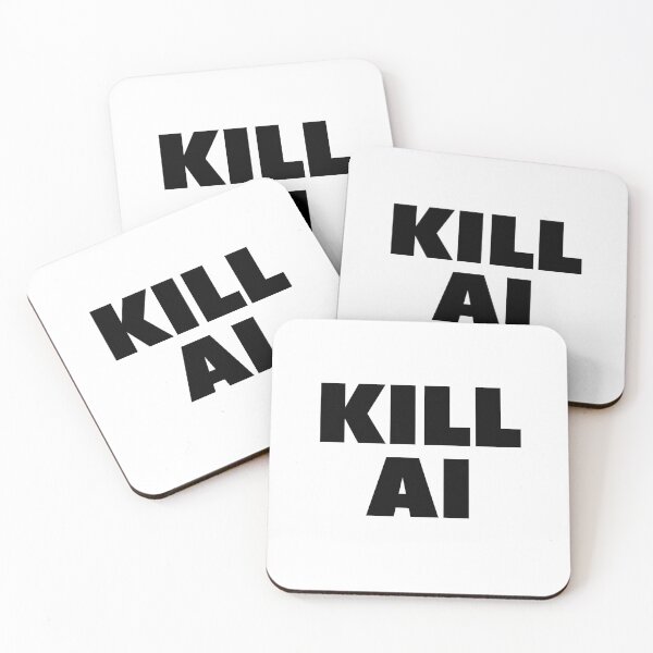 Item preview, Kill AI designed and sold by joshpincus.