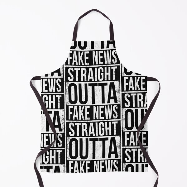 Item preview, STRAIGHT OUTTA FAKE NEWS designed and sold by Bruiserstang.