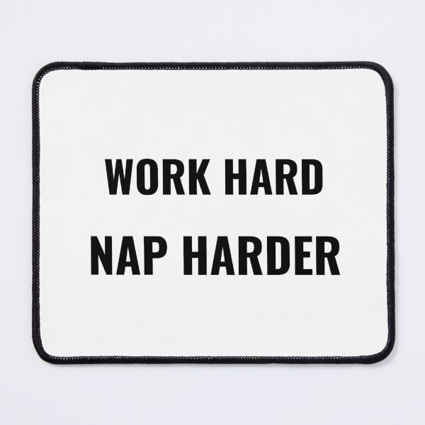 Item preview, Work Hard Nap Harder T-Shirt – Funny Work Life Tee | Uncle Jichuan designed and sold by Uncle-Jichuan.