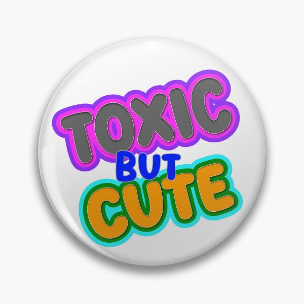 Item preview, Toxic But Cute! designed and sold by MSM Designs.