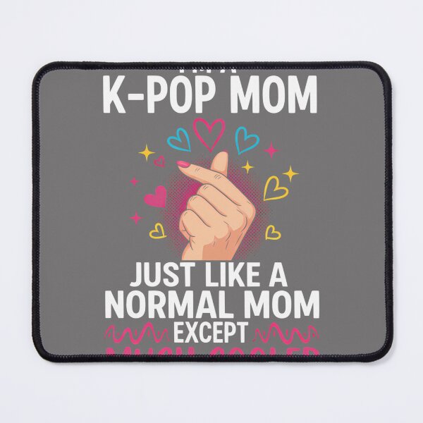 Item preview, Mens I'm a K-pop Mom Just Like a Normal Mom Cool Kpop Merch Gifts Performance designed and sold by KristineLi.