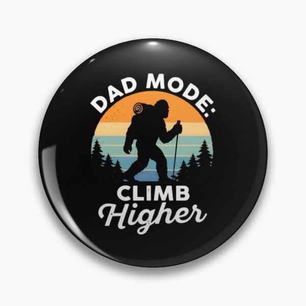Item preview, Dad Mode Climb Higher Sunset Hiking Design designed and sold by LuloCreative.