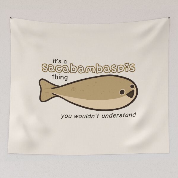 Item preview, It's A Sacabambaspis Thing, You Wouldn't Understand designed and sold by rornelson.