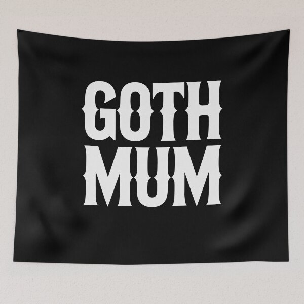 Item preview, Goth Mum Mothers Day Gift for Rock Mums Alternative Style designed and sold by Say It With Ink.