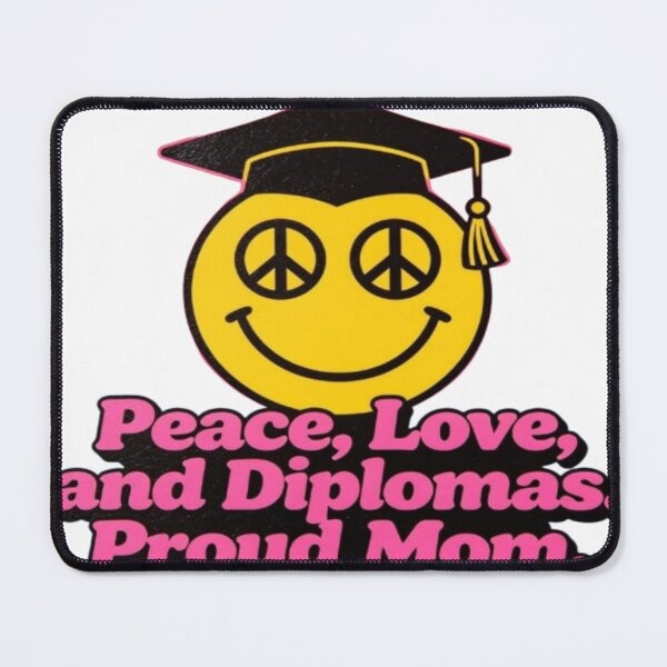 Item preview, Peace, Love, and Diplomas – Conscious Graduation Gift from Mom designed and sold by Cristhian Almanza.